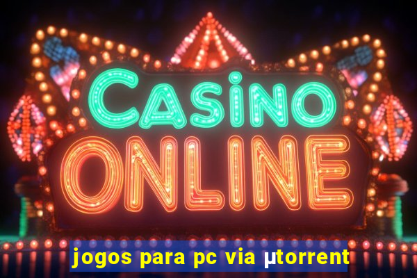 jogos para pc via μtorrent